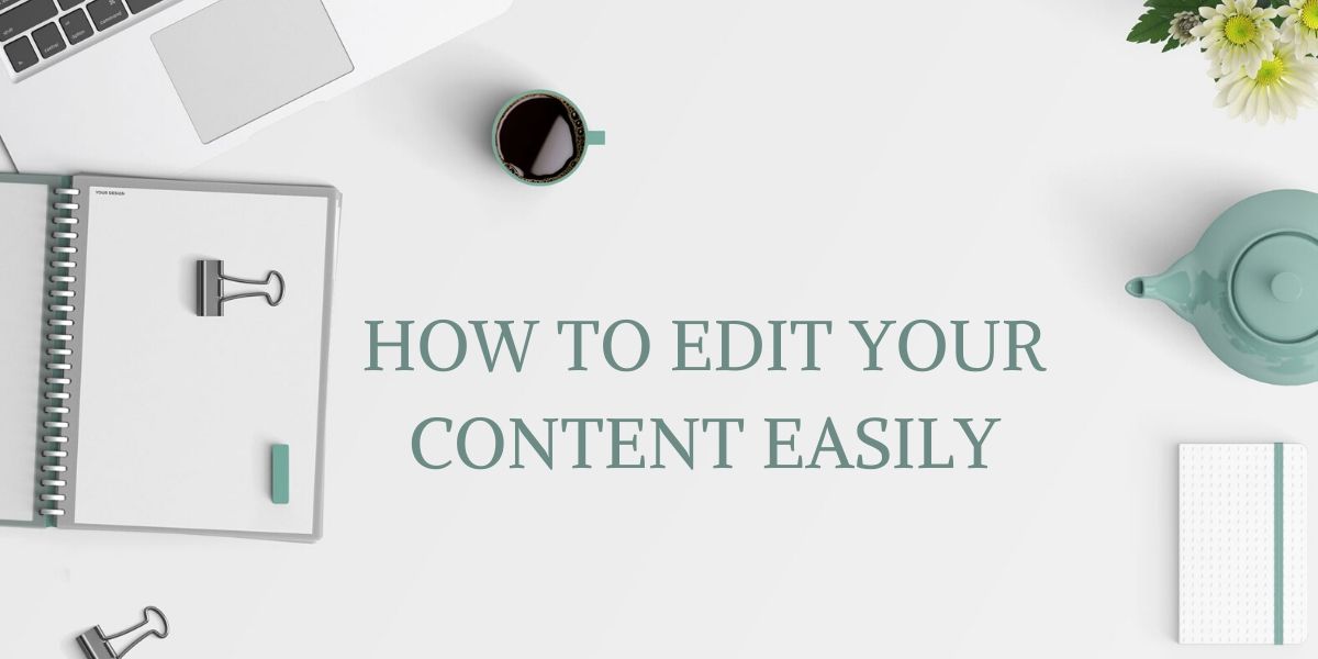 how-to-do-content-editing-easily