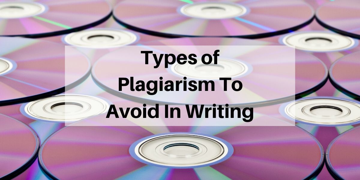 types-of-plagiarism-to-avoid