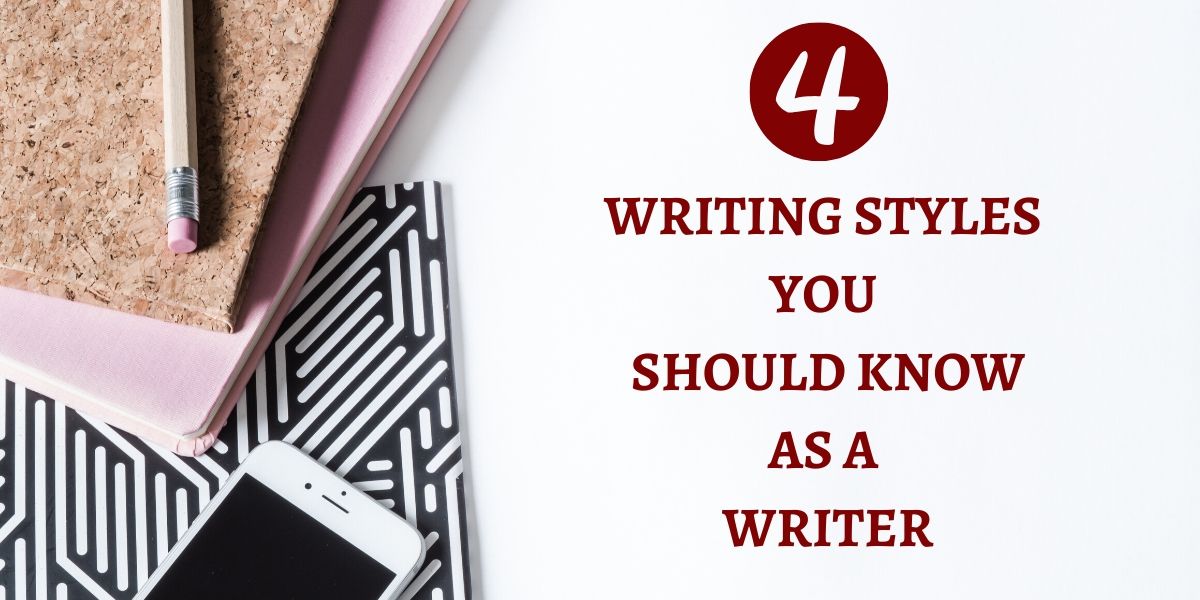 The Four Writing Styles And When To Use Them, 56% OFF