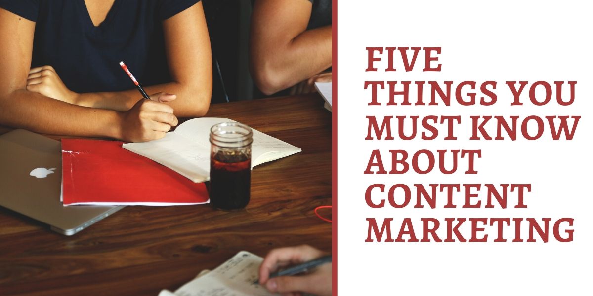 things-to-know-about-content-marketing