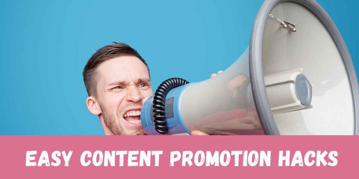 easy-content-promotion-hacks