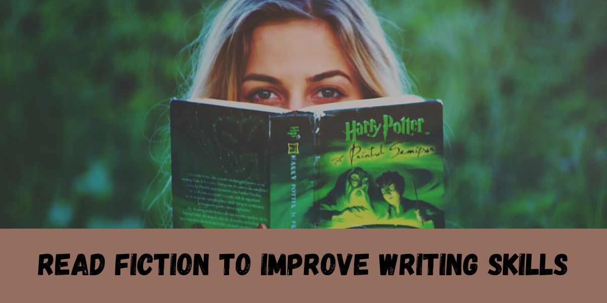 read-fiction-to-improve-writing-skills