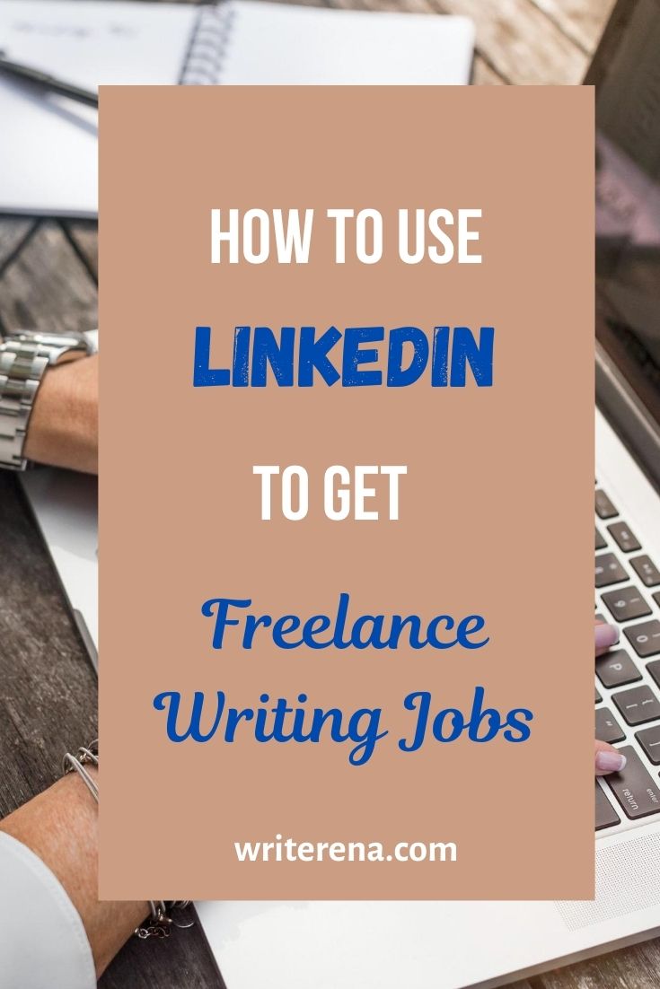 how-use-linkedin-for-freelance-writer-jobs