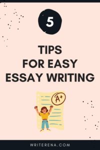 Writing Essays in English? Overcome your Struggle with 5 easy Tips