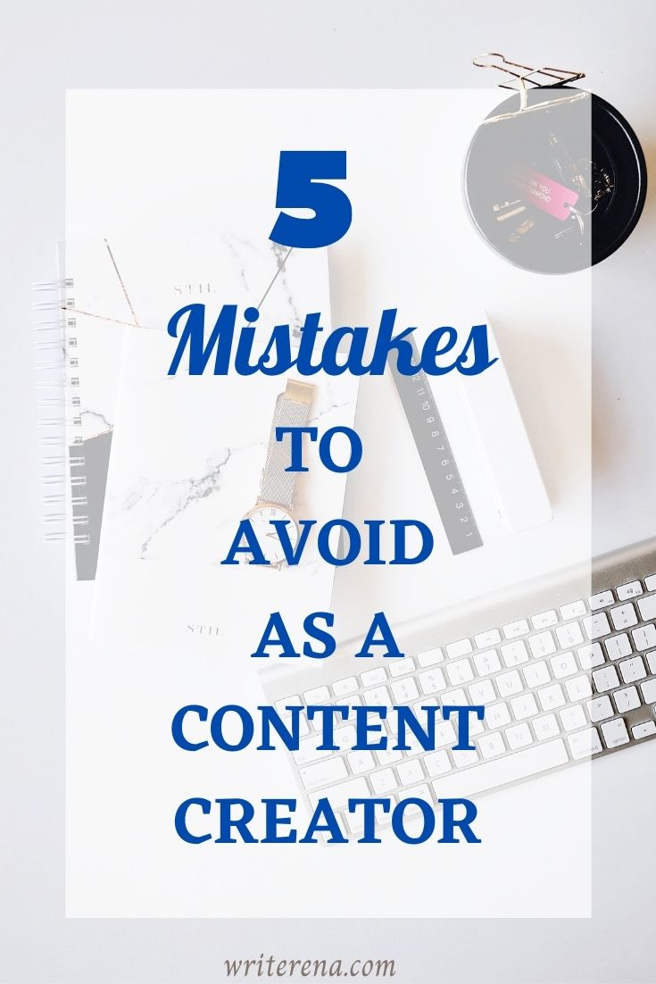 5-mistakes-to-avoid-as-a-content-creator