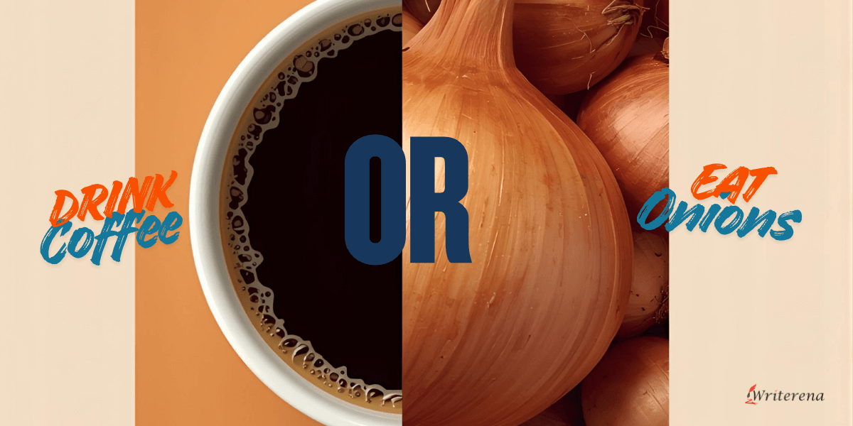 drink coffee or eat onions with homoeopathy